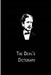 The Devil's Dictionary by Ambrose Bierce