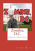 Zombie, D.C.: (Shmit Happens) by Corey Deitz