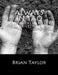 Always In Tao by Brian P. Taylor