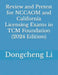 Review and Pretest for NCCAOM and California Licensing Exams in TCM Foundation by Dongcheng Li