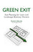 Green Exit: Exit Planning for Lawn and Landscape Business Owners by Ronald L. Edmonds