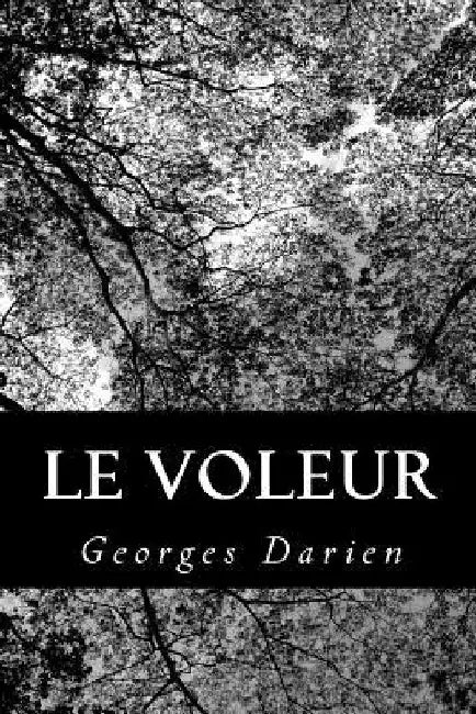 Le voleur by Darien, Georges