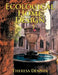 Ecological Home Design by Theresa Dennes