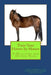 Train Your Horses by Horses by Cathy Seabrook D. V. M.