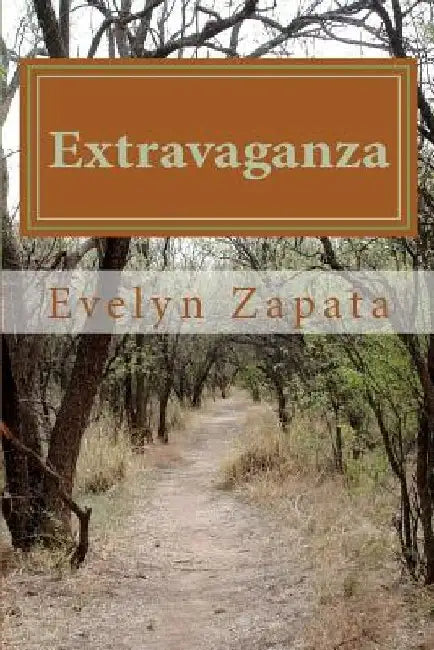 Extravaganza by Evelyn J. Zapata
