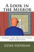 A Look in the Mirror by Gene Denham