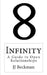 Infinity: A Guide to Open Relationships by J. J. Beckman