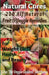 Natural Cures: 200 All Natural Fruit & Veggie Remedies for Weight Loss, Health and Beauty: Nutritional Healing - Food Cures by Gina 'The Veggie Goddess' Matthews