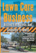 Lawn Care Business Bidding Tips, Upsells, And Disasters To Avoid. by Steve Low