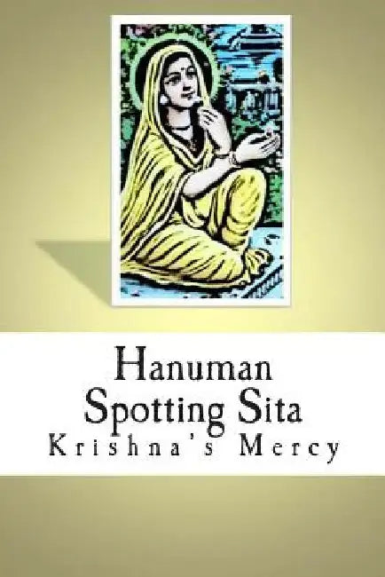 Hanuman Spotting Sita by Krishna's Mercy