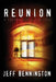 Reunion: A Supernatural Thriller by Jeff Bennington