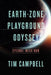 Earth-Zone Playground Odyssey: Episode - Mech-row by Tim Campbell