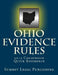 Ohio Evidence Rules Courtroom Quick Reference: 2013 by Summit Legal Publishing