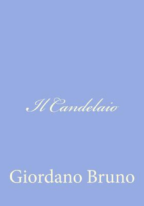 Il Candelaio by Giordano Bruno