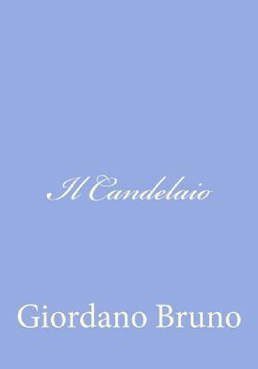Il Candelaio by Giordano Bruno