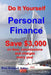 Do It Yourself Personal Finance: Save $3,000 on fees, commissions and charges by Dan Keppel