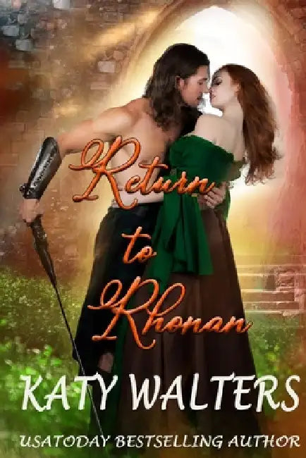 Return to Rhonan: Paranormal romance by Katy Walters