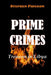Prime Crimes - Treason in Libya by Stephen Pidgeon