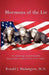 Mormons of the Lie by Ronald J. Washington MD