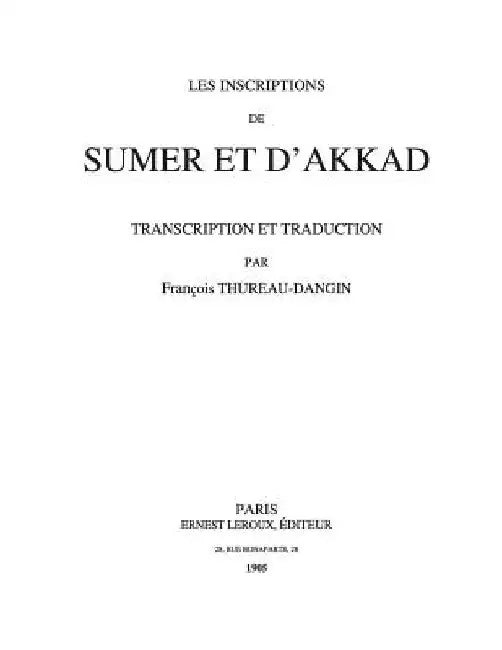 Les Inscriptions de Sumer et d'Akkad by Dangin, Francois Thureau
