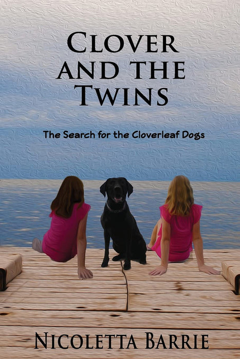 Clover And The Twins: The Search for the Cloverleaf Dogs