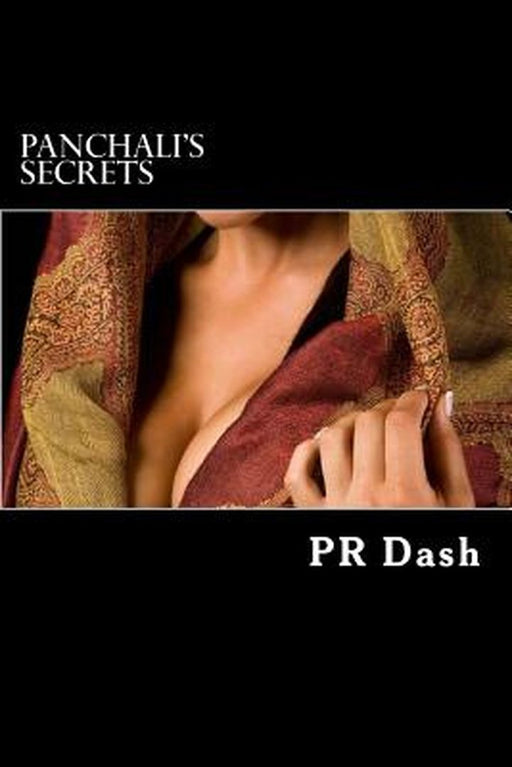 Panchali's Secrets by Pr Dash