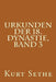 Urkunden der 18. Dynastie, Band 3: Heiroglyphic Inscriptions of the 18th Dynasty by Sethe, Kurt