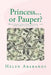 Princess or Pauper?: What Your Feng Shui Reveals About You and How to Change It! by Helen Arabanos