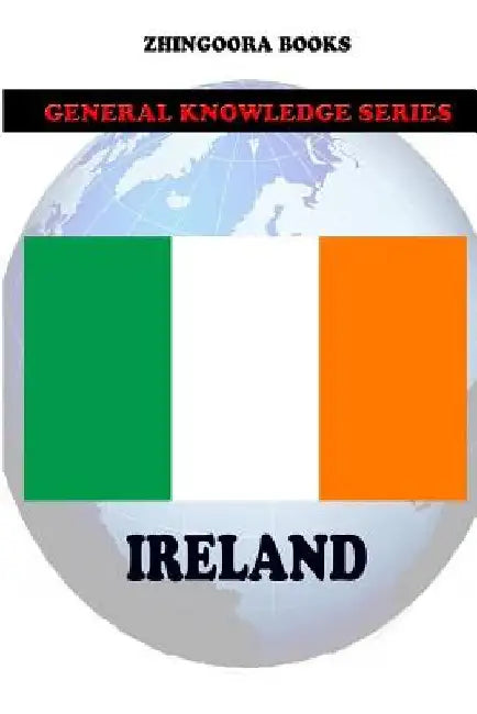 Ireland by Zhingoora Books