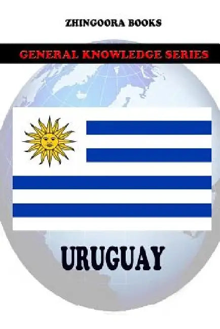 Uruguay by Zhingoora Books