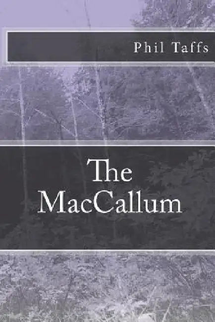 The MacCallum by Phil Taffs