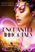 Enchanted Immortals by C. J. Pinard