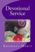Devotional Service by Krishna's Mercy