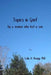 Topics in Grief: by a woman who lost a son by Leila H. Koepp Phd
