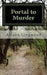 Portal to Murder by Alison Lingwood