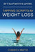 EFT for Positive Living: Tapping Scripts for Weight Loss by Christa Smith
