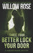 Three, Four ... Better lock your door: Rebekka Franck #2 by Willow Rose
