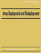 Army Deployment and Redeployment (FM 3-35) by Department Of the Army
