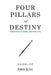 Four Pillars of Destiny: Potential, Career, and Wealth by Joanna Chiu