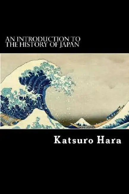 An Introduction to the History of Japan by Alex Struik