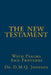 The New Testament With Psalms and Proverbs by D. M. Q. Johnson