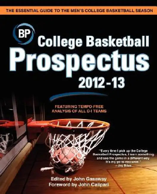 College Basketball Prospectus 2012-13 by John Gasaway