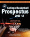 College Basketball Prospectus 2012-13 by John Gasaway