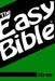 The Easy Bible Volume Three: Days 63-93 by Dwight a. Clough