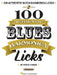 100 Authentic Blues Harmonica Licks [With CD (Audio)] by Steve Cohen