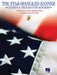 The Star-Spangled Banner - Charts & Tracks for Singers: With Recorded Backing Tracks in Two Keys: High and Low by John Stafford Smith, Francis Scott Key
