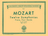12 Symphonies - Book 1: Nos. 1-6: Schirmer Library of Classics Volume 71 Piano Duet by Wolfgang Amadeus Mozart