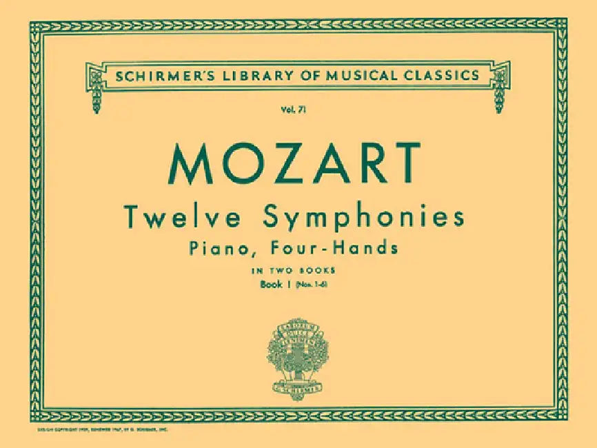 12 Symphonies - Book 1: Nos. 1-6: Schirmer Library of Classics Volume 71 Piano Duet by Wolfgang Amadeus Mozart