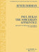 The Sorcerer's Apprentice: Arranged for Vibraphone and Marimba by Avner Dorman Two Playing Scores by Paul Dukas, Avner Dorman