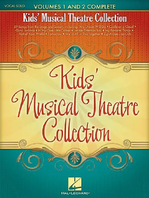 Kids' Musical Theatre Collection by Hal Leonard Corp